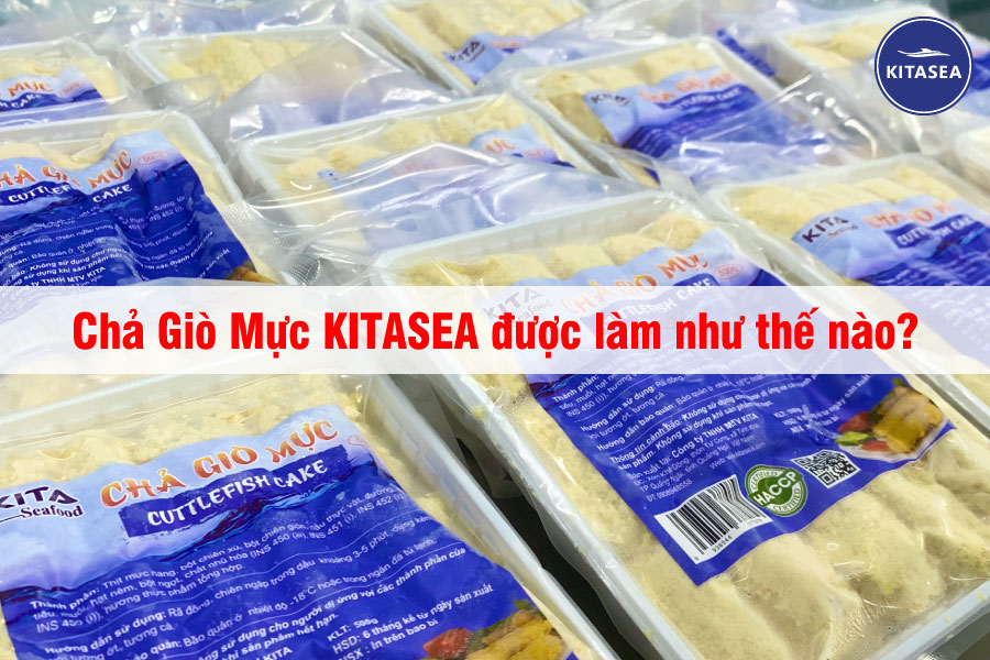 Chả Giò Mực KITASEA được làm như thế nào?